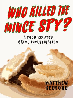 cover image of Who Killed the Mince Spy?